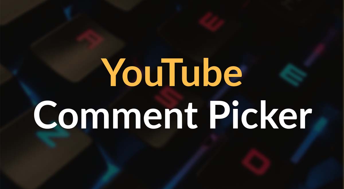 YouTube Comment Picker Free