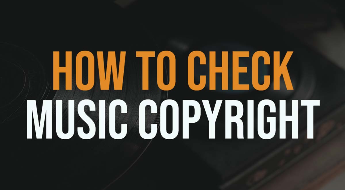 How To Easily Check If Song Is Copyrighted (100% Accurate) TunePocket